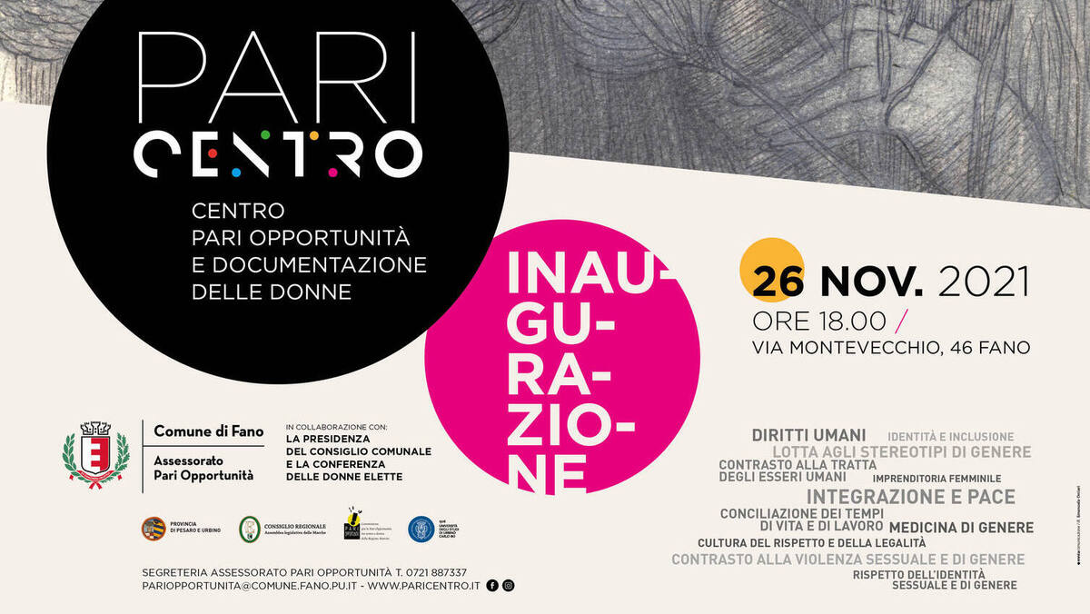 Inaugurazione Paricentro - Venerdì 26 Novembre 2021 - Ore 18.00 - in Via Montevecchio, 46 Fano (PU)