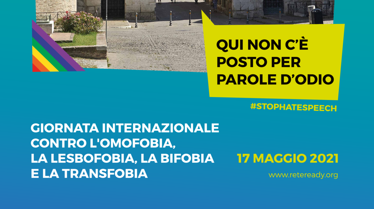 Il 17 maggio ricorre la diciassettesima Giornata Internazionale contro l’omofobia, la lesbofobia, la transfobia e la bifobia