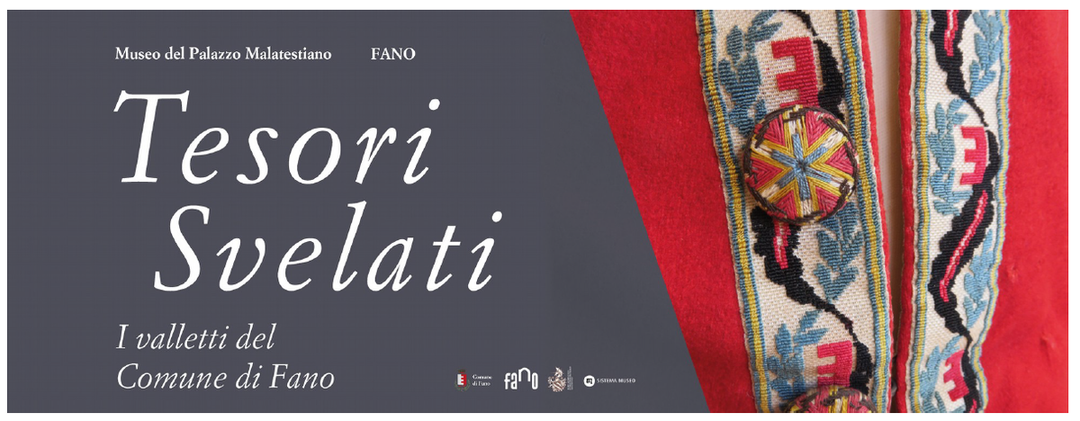 Museo Archeologico e Pinacoteca del Palazzo Malatestiano Visita accompagnata all’esposizione “I Valletti del Comune di Fano”