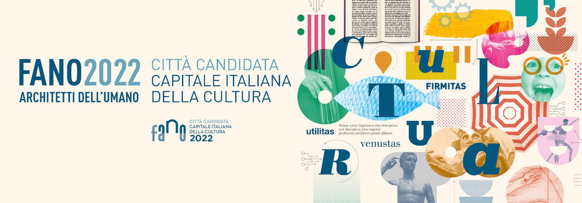 Fano Capitale della Cultura 2022: INCONTRO “INTORNO A VITRUVIO” martedì 25 agosto 2020, ore 21 .15 ex Chiesa di San Francesco, Fano