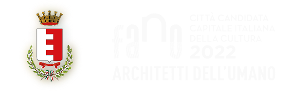 Torna alla Home Page: Comune di Fano>Capitale Italiana della Cultura 2022