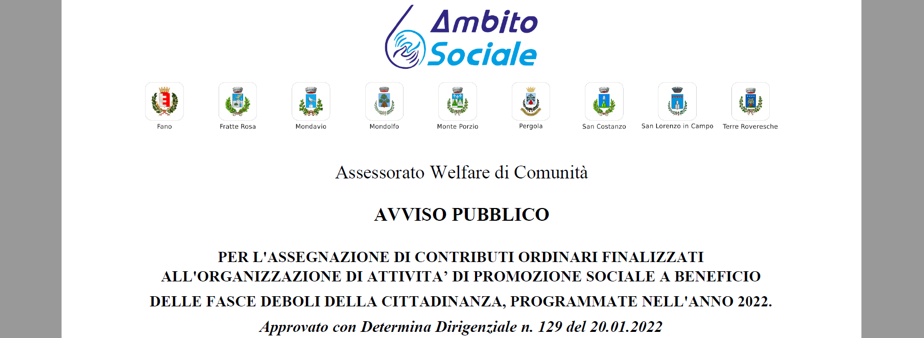 Avviso pubblico assegnazione contributi ordinari finalizzati all'organizzazione di attività di promozione sociale anno 2022